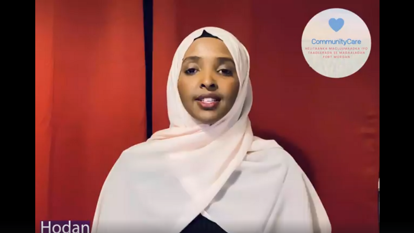 Hodan ayaa iyada noo sheegi doonta waxa aan ka ognahay cudurka COVID-19 iyo sida aan u ilaalin karno bulshadeena.